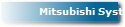 Mitsubishi Systems